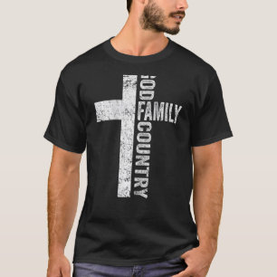 God Family Country Patriotic Freedom Christian Cr T-Shirt