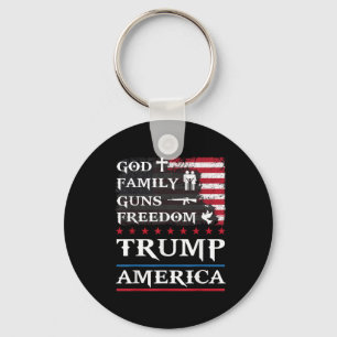 God Family Guns & Freedom Trump America Suppor Keychain
