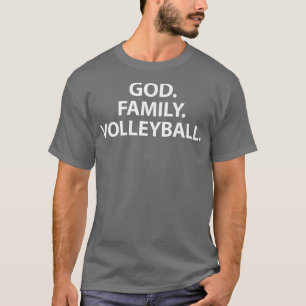 God Family Volleyball Tshirt for Volley Player Fam