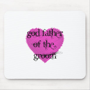 God Father of the Groom Mouse Pad