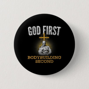 God First Bodybuilding Second Christian Gym Workou 2 Inch Round Button