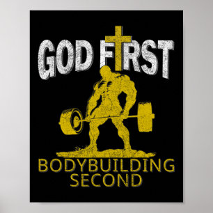 God First Bodybuilding Second Christian Gym Workou Poster