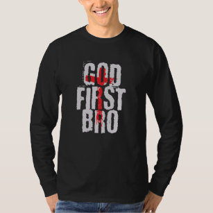 God First Bro   Cross Christian Gift T-Shirt