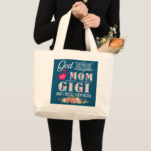 God Gifted Me Two Titles Mom And Gigi Leopard Large Tote Bag
