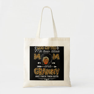 God Gifted Me Two Titles Mom And Granny And I Rock Tote Bag