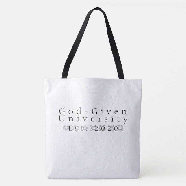 God-Given University Lg Tote Bag (Front)
