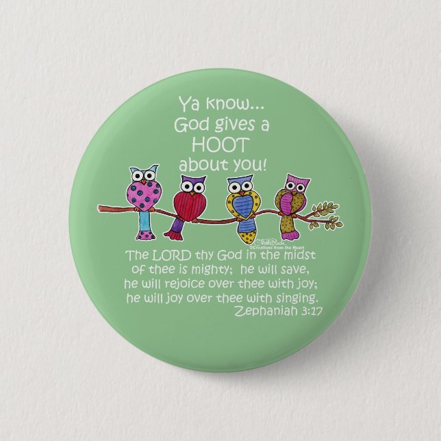 God Gives a Hoot Owls 2 Inch Round Button (Front)