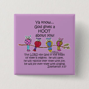 God Gives a Hoot Owls 2 Inch Square Button