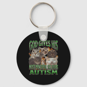 God Gives His Most Powerful Autism Funny Cat Meme Keychain