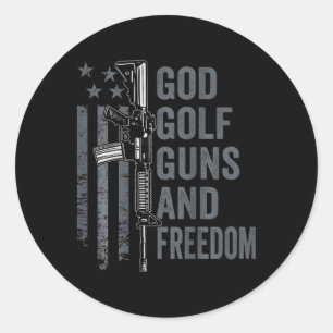 God Golf Guns And Freedom - Funny Pro Guns Golfer  Classic Round Sticker