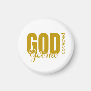 God Got Me Covered – Inspirational Christian Magnet