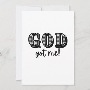 God got me thank you card