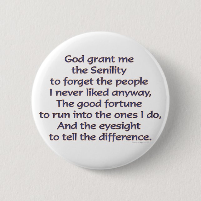 God Grant Me Humour 2 Inch Round Button (Front)