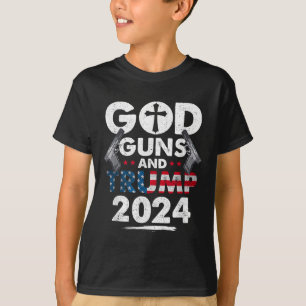 God Guns And Trump 2024 Usa American Flag  T-Shirt