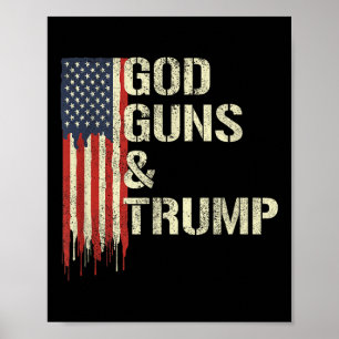 God Guns And Trump I 2nd Amendment Trump Flag Poster