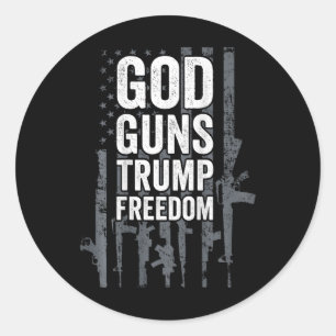 God Guns Trump Freedom - Funny Pro Gun Usa Flag (o Classic Round Sticker