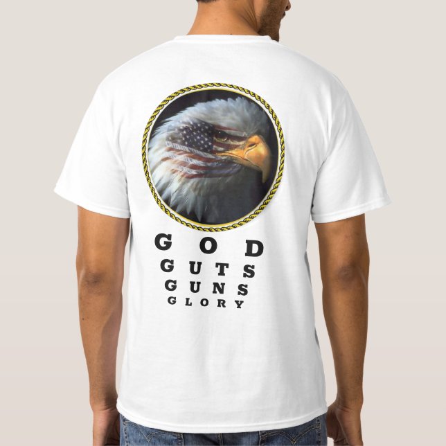 GOD - GUTS - GUNS - GLORY T-Shirt (Back)