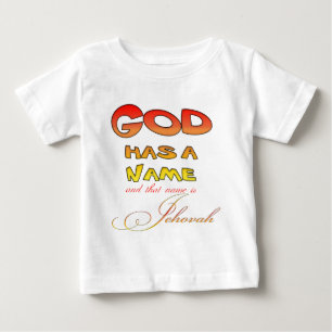 God has a Name Jehovah Baby T-Shirt