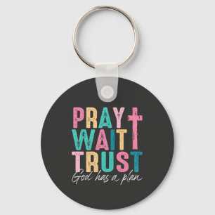 God Has A Plan Keychain