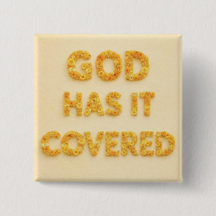 God has it covered yellow flowers Christian faith 2 Inch Square Button