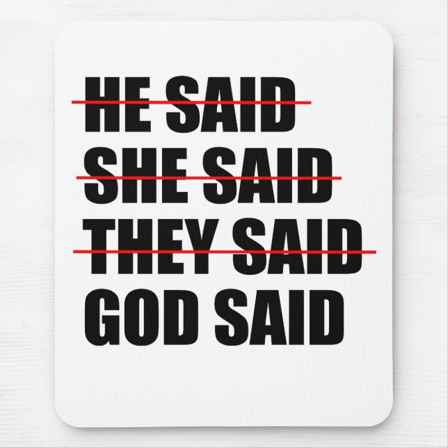 God Has the Final Word  Mouse Pad (Front)