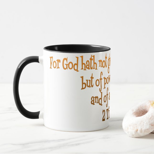 God Hath Not Given Us The Spirit Of Fear Mug (With Donut)