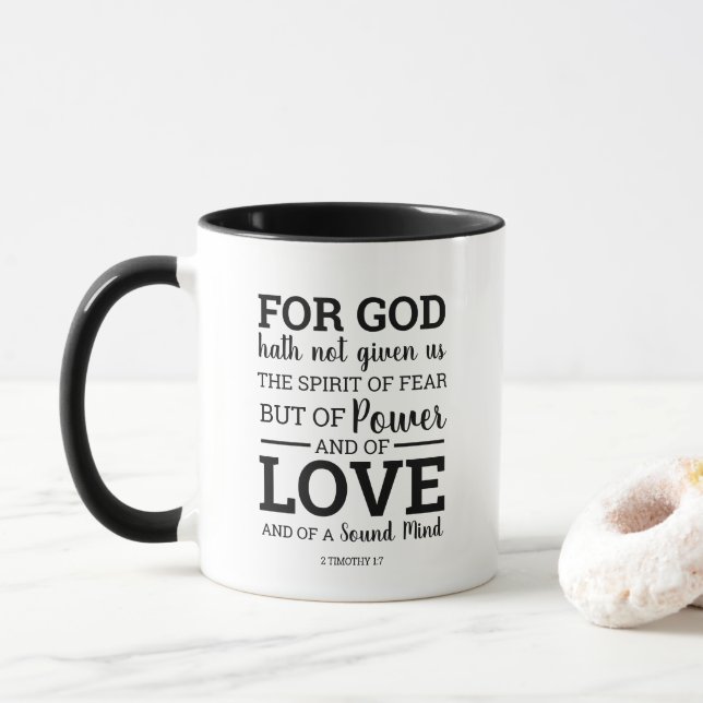 God Hath Not Given Us the Spirit of Fear Scripture Mug (With Donut)