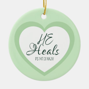 God Heals the Brokenhearted Soft Green Encouraging Ceramic Ornament