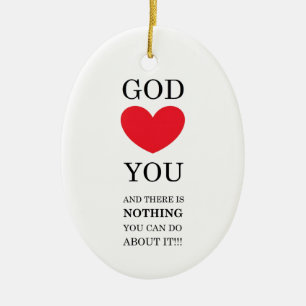 God Heart You Ceramic Ornament