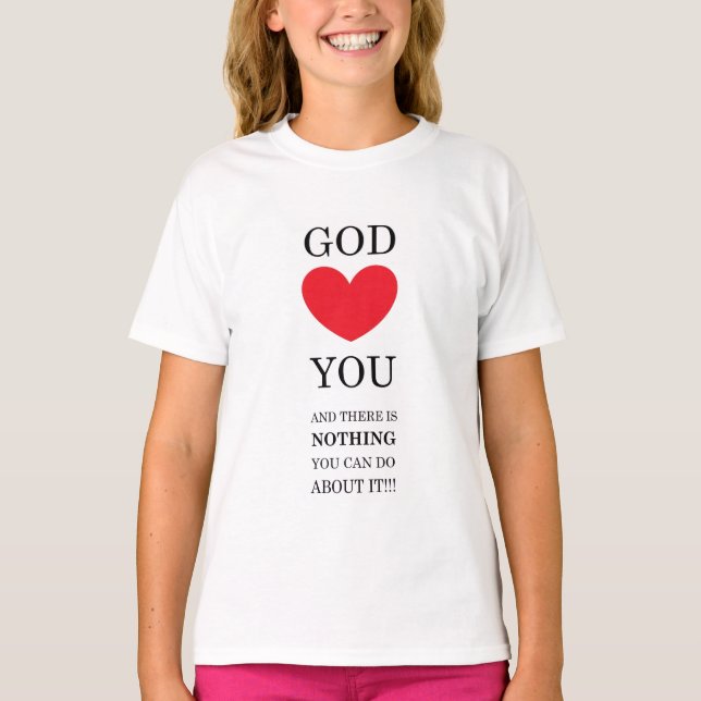 God Heart You T-Shirt (Front)