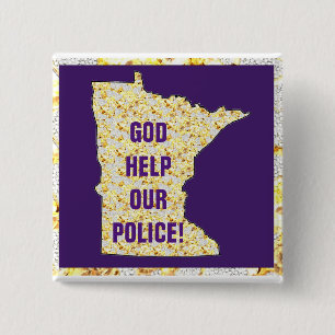 GOD HELP OUR POLICE 2 INCH SQUARE BUTTON