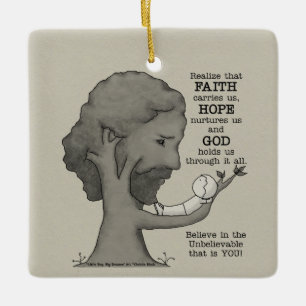 God Holds Us Ceramic Ornament