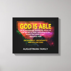 GOD IS ABLE   Ephesians 3:20 Canvas Print