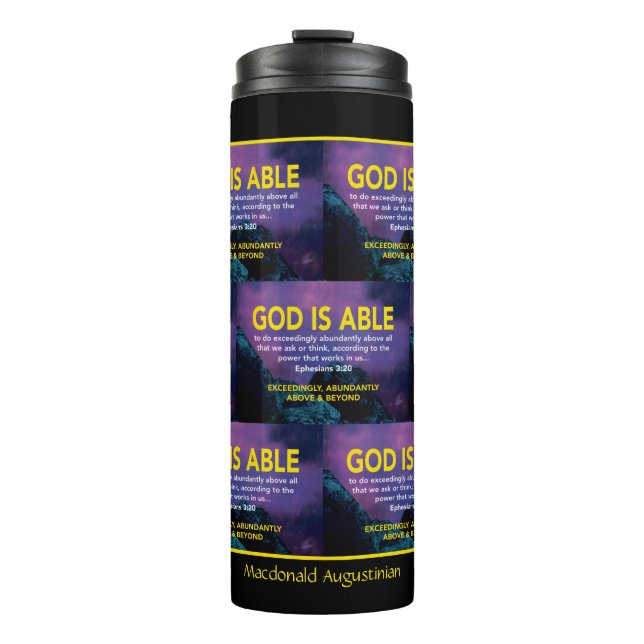 GOD IS ABLE Ephesians 3:20 Personalized Scripture Thermal Tumbler (Front)