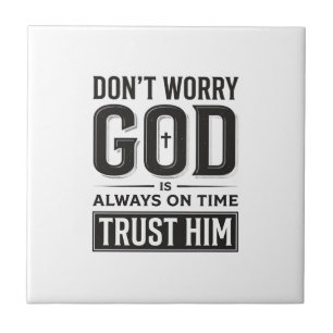 God Is Always on Time Christian Typography Design_ Tile