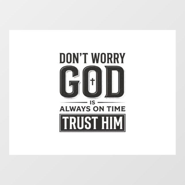 God Is Always on Time Christian Typography Design_ Window Cling (Sheet)
