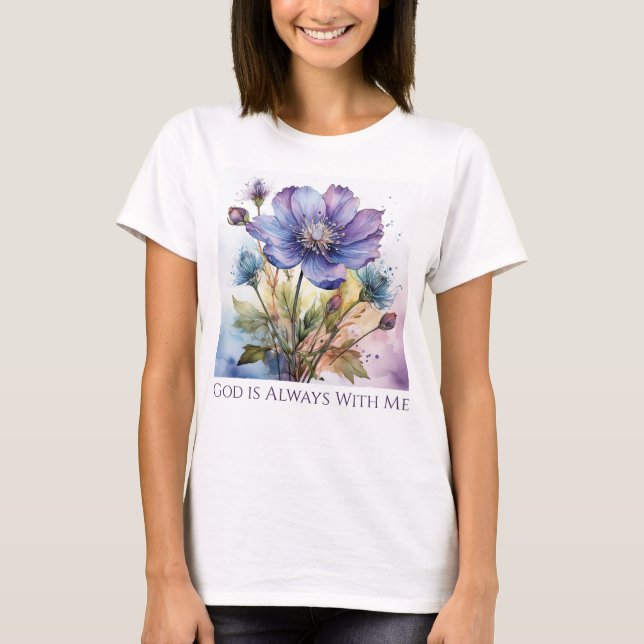 God is Always With Me  T-Shirt (Front)