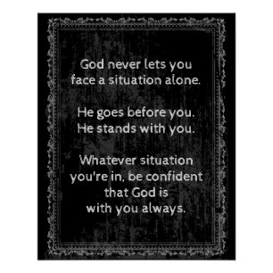 God is Always With You are Never Alone Poster