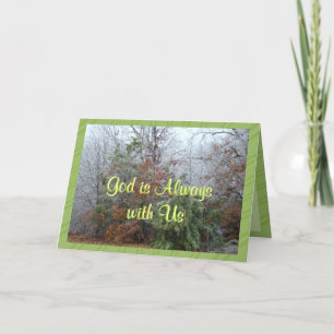 God is Alwayswith-customize any occasion Card