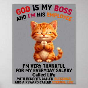 God Is Boss And Employee Thankful For Poster