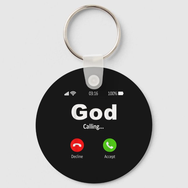 God Is Calling Christian  Keychain (Front)