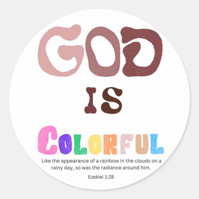 God is Colourful Sticker,Rainbow Text Sticker,Fait Classic Round Sticker (Front)
