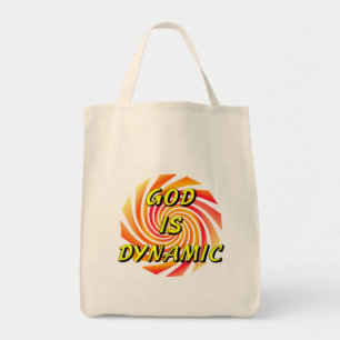 God is Dynamic Christian Tote Bag