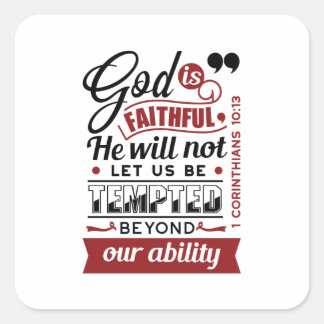 God Is Faithful – 1 Corinthians 10:13 Bible Verse Square Sticker