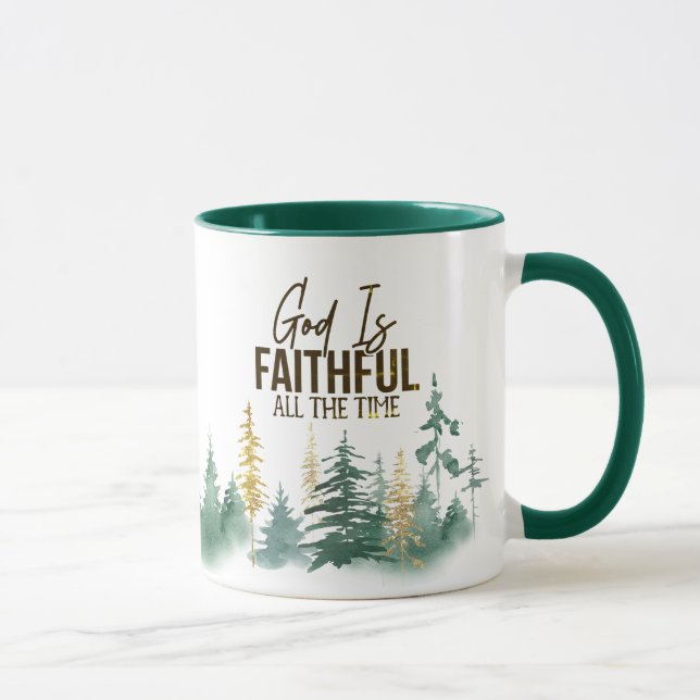 God is Faithful All the Time  Mug (Right)
