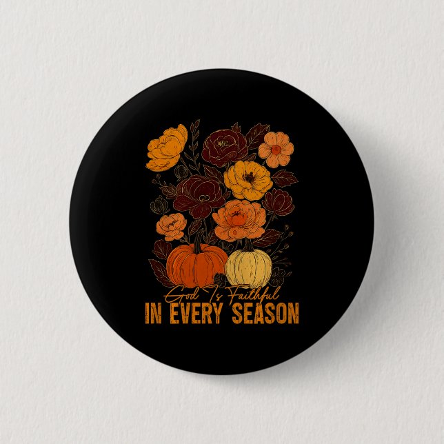 God Is Faithful In Every Season Christian Fall Boh 2 Inch Round Button (Front)