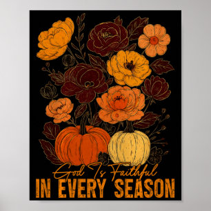 God Is Faithful In Every Season Christian Fall Boh Poster