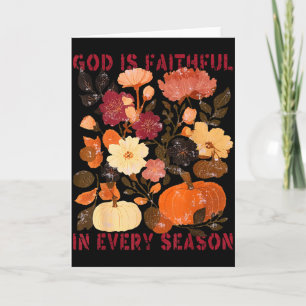 God Is Faithful In Every Season Floral Fall Christ Card