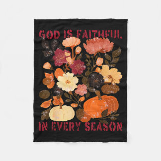 God Is Faithful In Every Season Floral Fall Christ Fleece Blanket