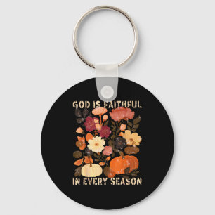 God Is Faithful In Every Season Floral Fall Christ Keychain